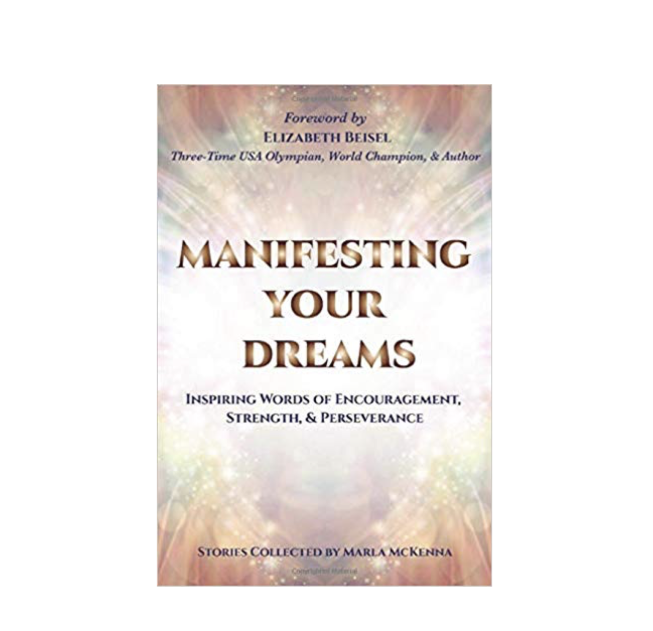 ‘Manifesting Your Dreams’ features 20 inspirational stories