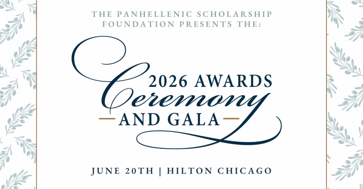 PanHellenic Scholarship Foundation Announces 2026 Awards Ceremony and Gala Tickets Now Available PanHellenic Scholarship Foundation Announces 2026 Awards